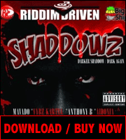 Shaddowz Riddim